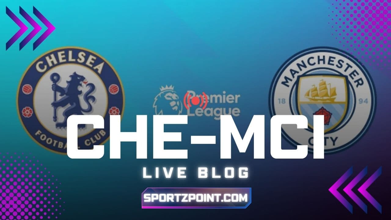 Chelsea vs Manchester City, Premier League 2025/26 LIVE: Scores, updates, news, and free commentary